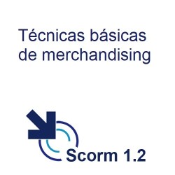 Scorm 1.2. Licencia. Técnicas básicas de merchandising