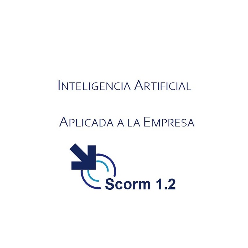 Scorm 1.2. Licencia. Inteligencia Artificial aplicada a la empresa