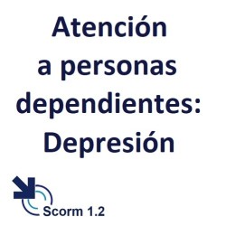Scorm 1.2.  Licencia.  Atención a personas dependientes:  Depresión