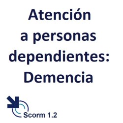 Scorm 1.2.  Licencia.  Atención a personas dependientes: Demencia