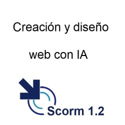 Scorm 1.2. Licencia. Creación y diseño web con IA