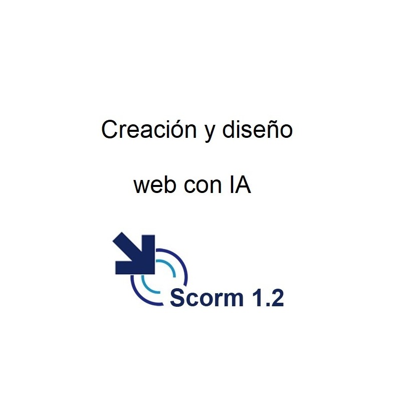 Scorm 1.2. Licencia. Creación y diseño web con IA